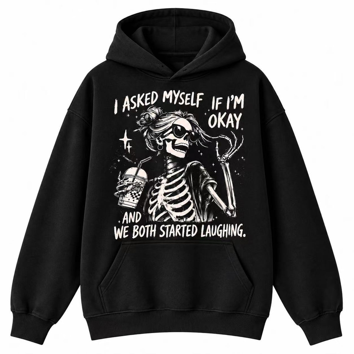 I Asked Myself If I’m Okay Retro Skeleton Sweatshirt & Hoodie