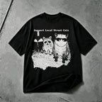 Support Local Street Cats funny cat graphic T-shirt black tee