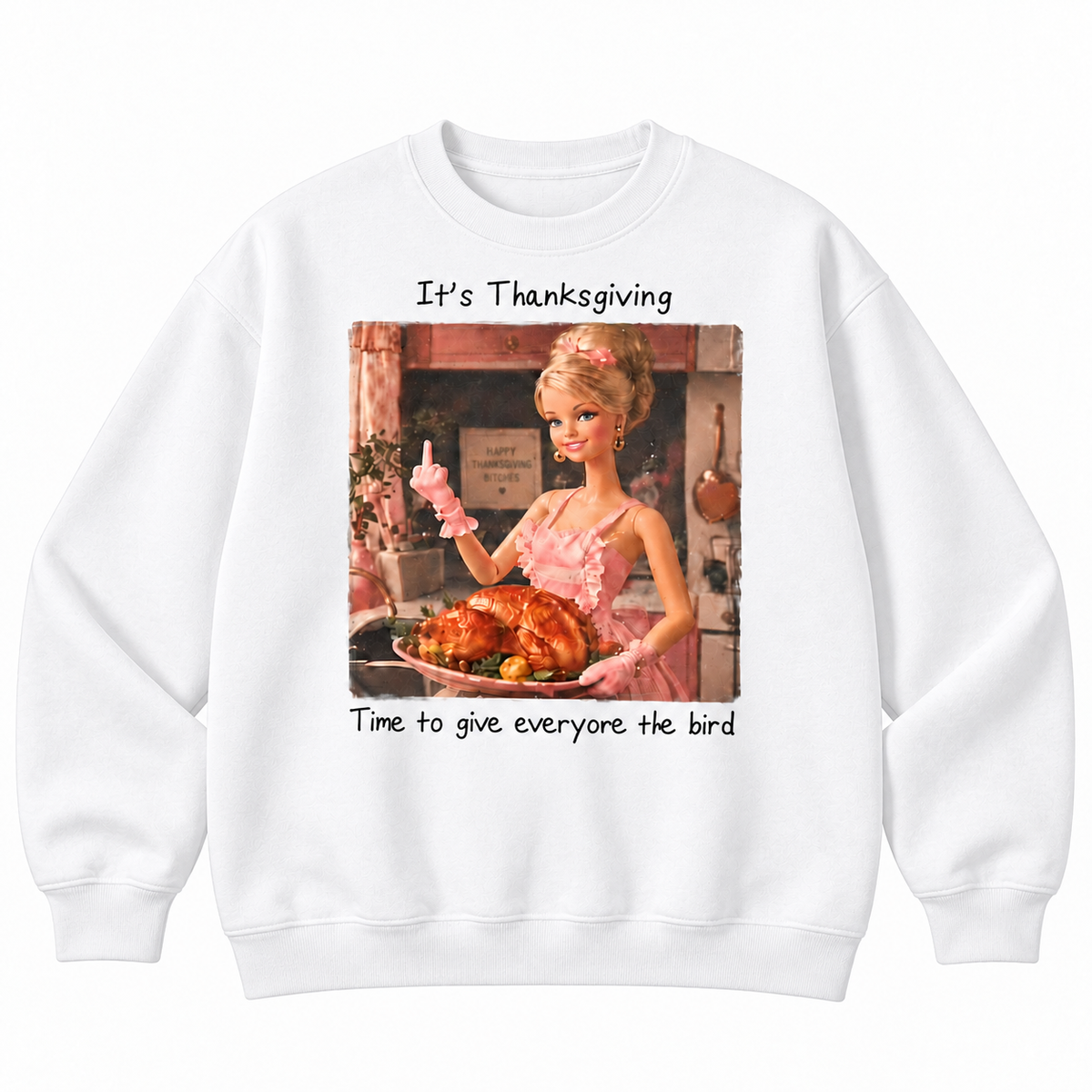 It’s Thanksgiving Give Everyone the Bird Graphic Apparel