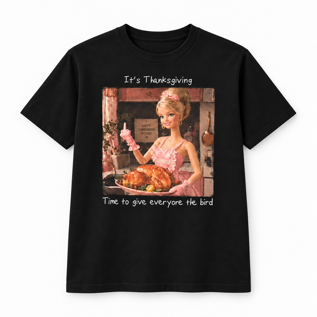 It’s Thanksgiving Give Everyone the Bird Graphic Apparel