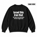 Israel This Iran That Funny Political Quote Graphic Apparel