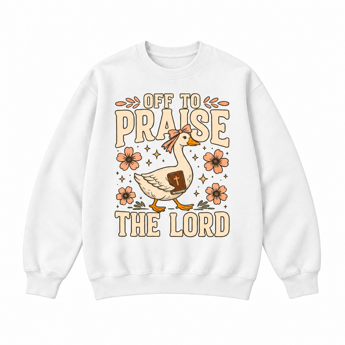 Off to Praise the Lord Faith Goose Graphic Apparel