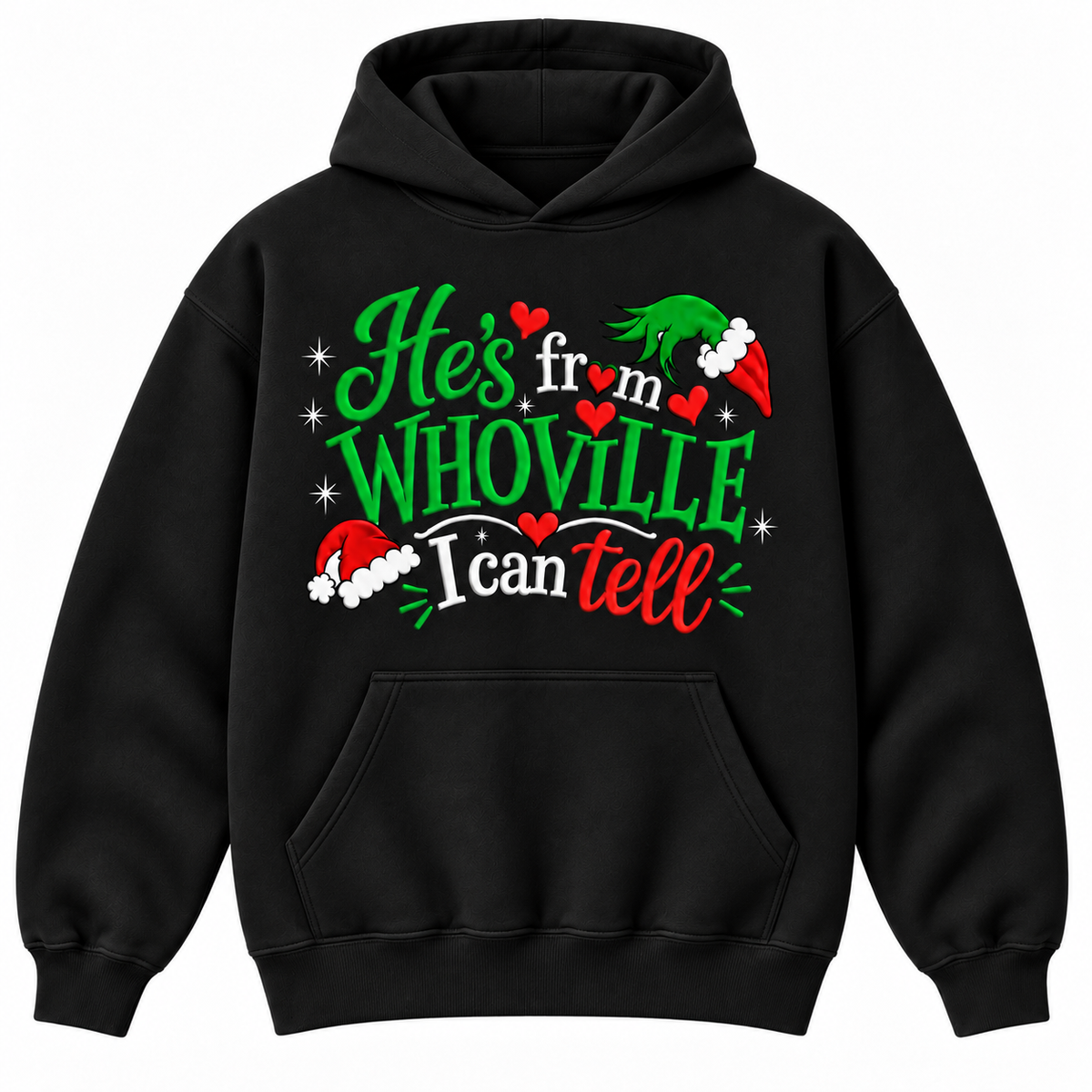 He’s From Whoville I Can Tell Embroidered Christmas Sweatshirt & Hoodie