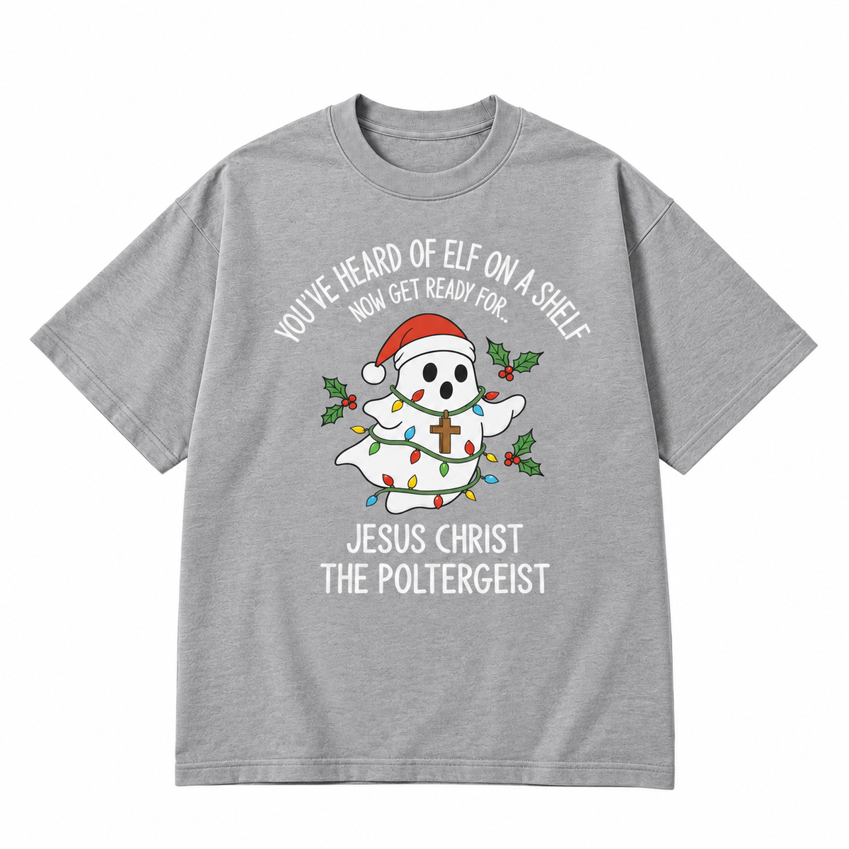 Jesus Christ The Poltergeist Christmas Graphic Apparel
