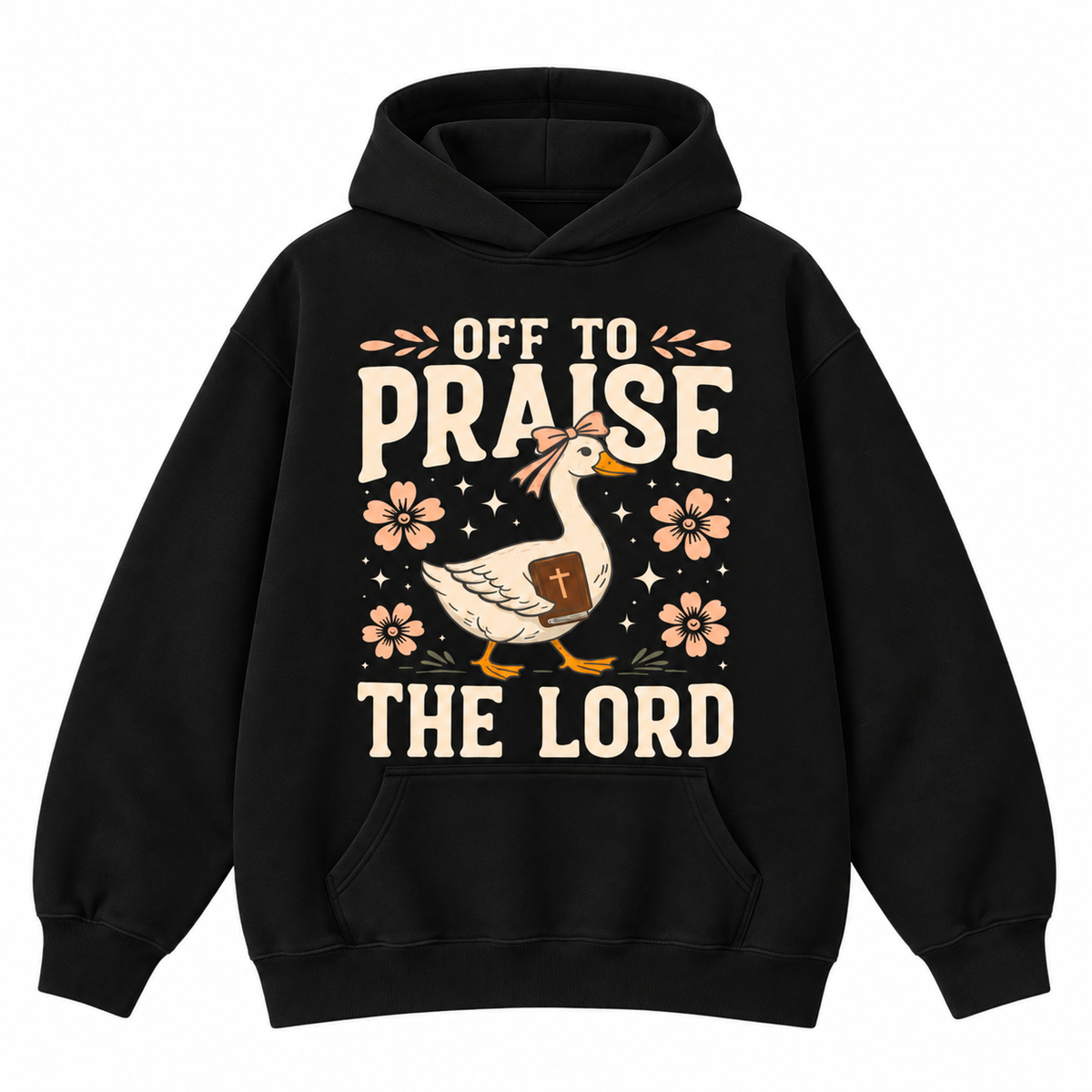 Off to Praise the Lord Faith Goose Graphic Apparel