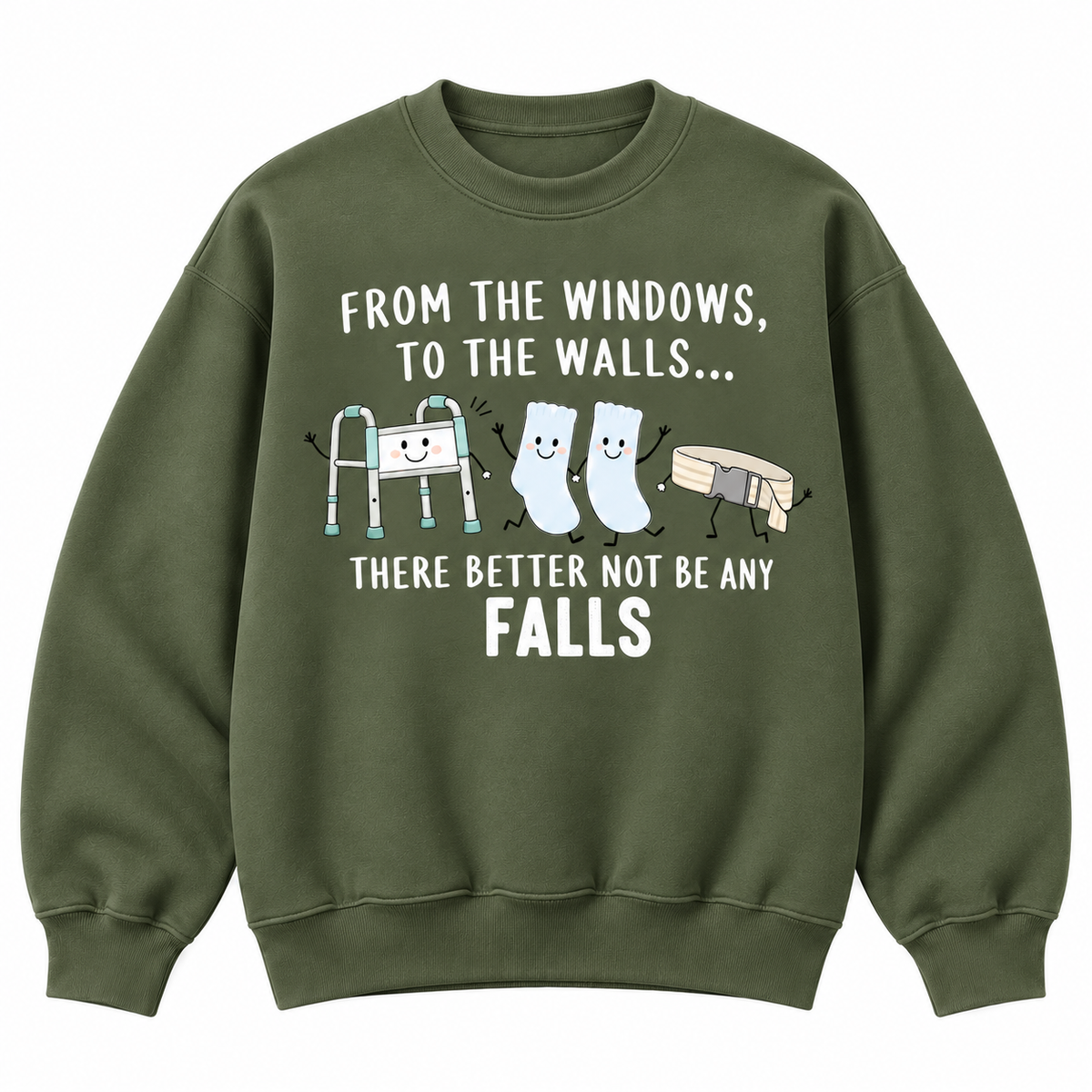 From the Windows to the Walls Nurse Sweatshirt & Hoodie