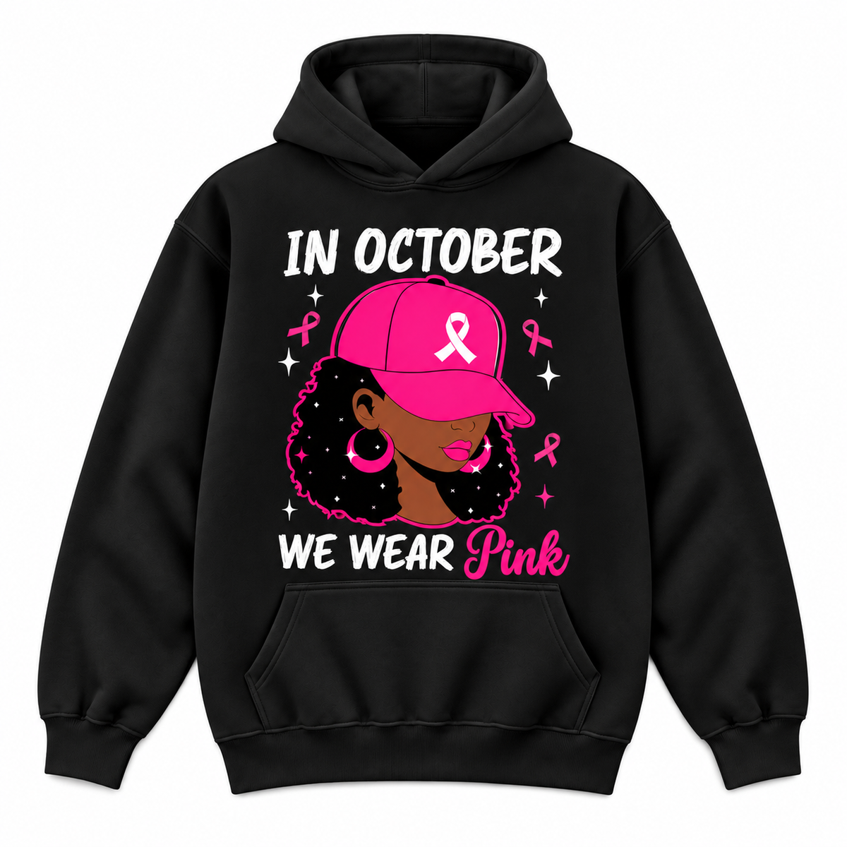 In October We Wear Pink Breast Cancer Awareness Sweatshirt & Hoodie