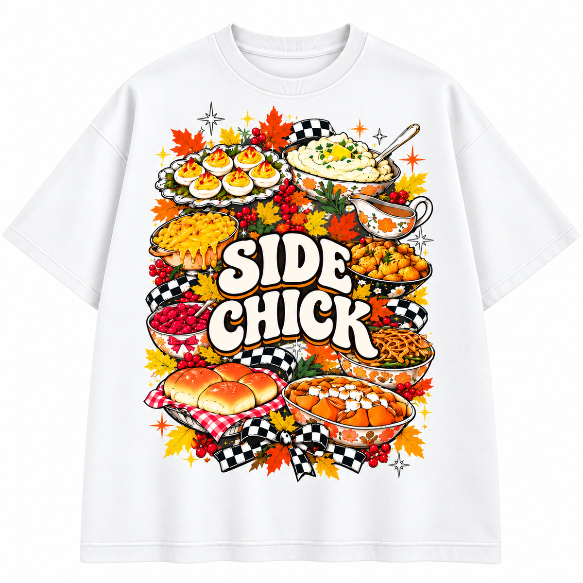 Side Chick Thanksgiving Funny Food Graphic Apparel