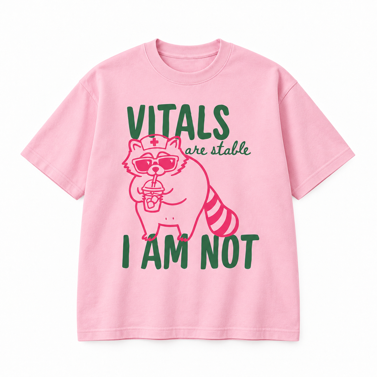 Vitals Are Stable I Am Not Raccoon Nurse Graphic Apparel
