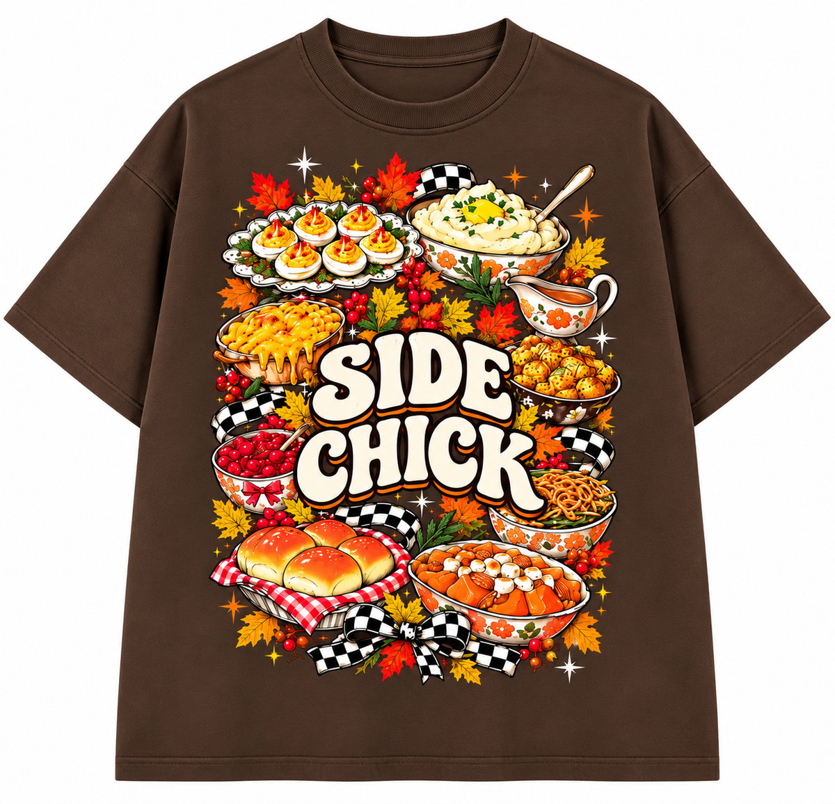 Side Chick Thanksgiving Funny Food Graphic Apparel