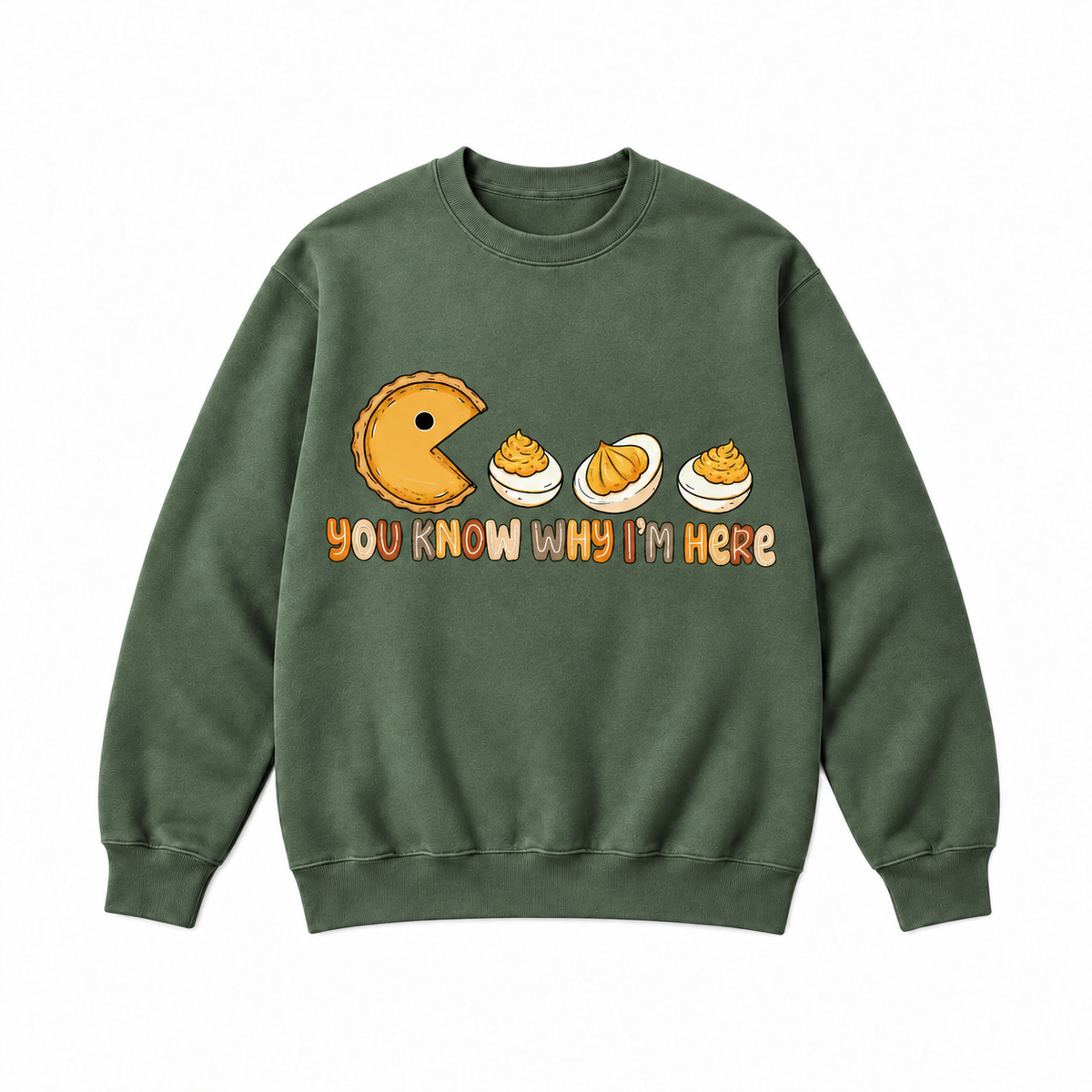 You Know Why I'm Here Deviled Eggs Graphic Apparel