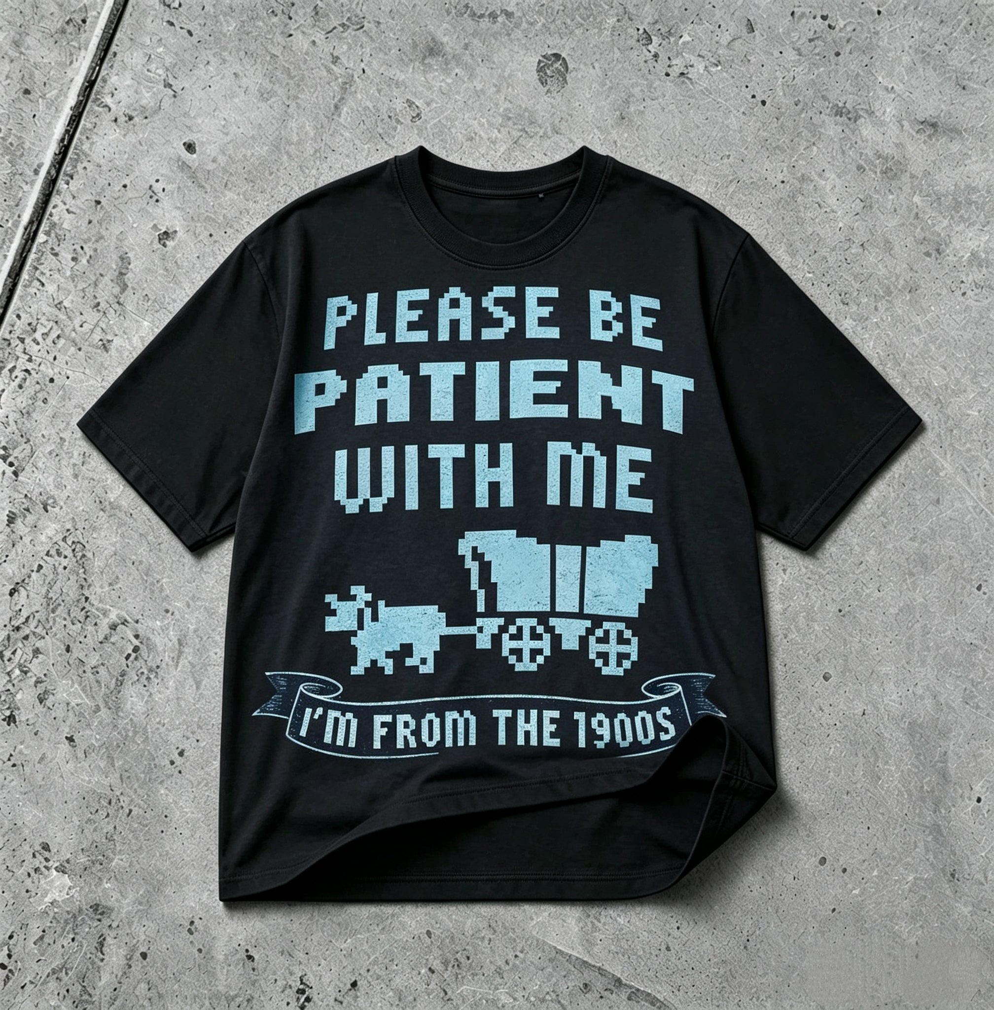 Please Be Patient With Me I'm From The 1900s vintage graphic T-shirt black tee