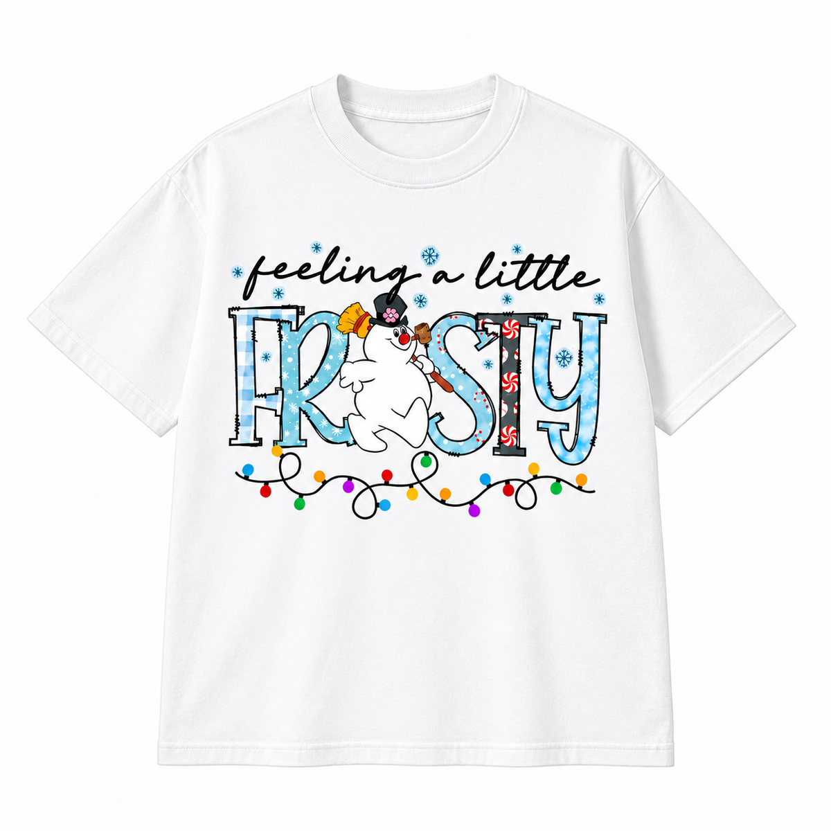 Feeling a Little Frosty Snowman Christmas Graphic Apparel