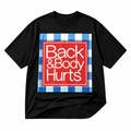 Back and Body Hurts plaid black graphic T-shirt on pure white background