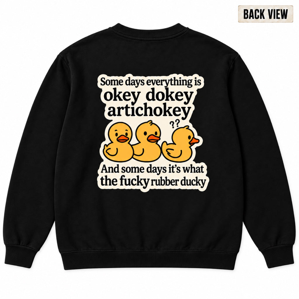 Okey Dokey Artichokey Rubber Duck Graphic Apparel