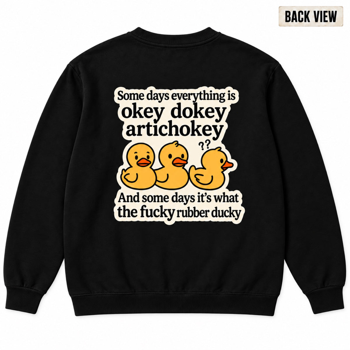 Okey Dokey Artichokey Rubber Duck Graphic Apparel