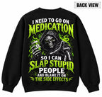 I Need to Go on Medication Retro Skeleton Sweatshirt & Hoodie