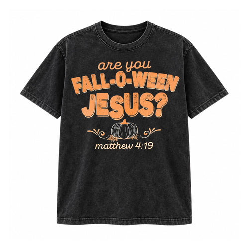 Are You Fall-O-Ween Jesus graphic T-Shirt in Washed Black on a white background