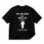 Funny height joke black graphic T-shirt on pure white background