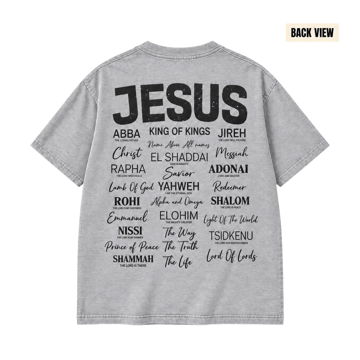 Jesus Is King T-Shirt in Gray, back view on white background