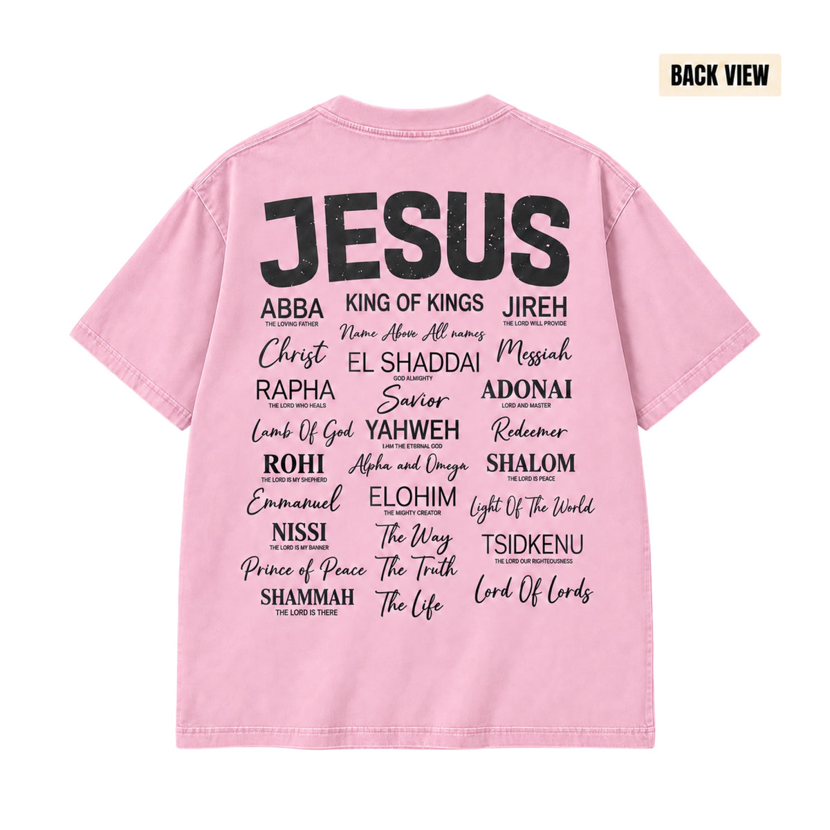 Jesus Is King T-Shirt in Pink, back view on white background