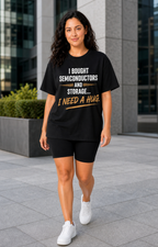 I BOUGHT SEMICONDUCTORS AND STORAGE FUNNY INVESTOR T-SHIRT