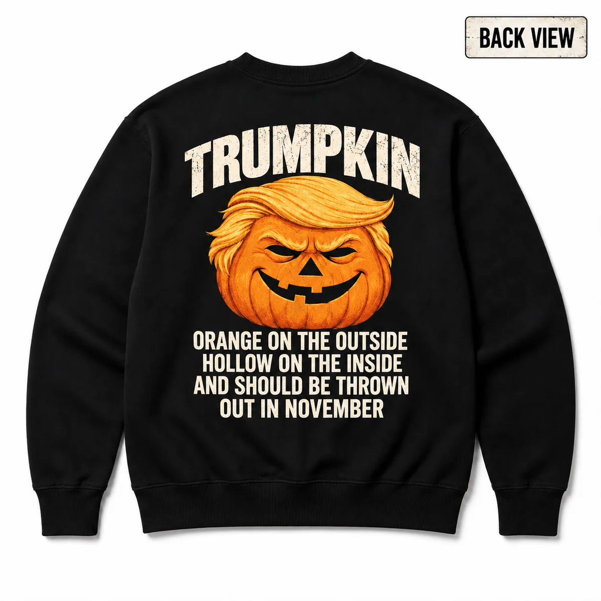 Black crewneck sweatshirt back with Trumpkin Halloween pumpkin graphic