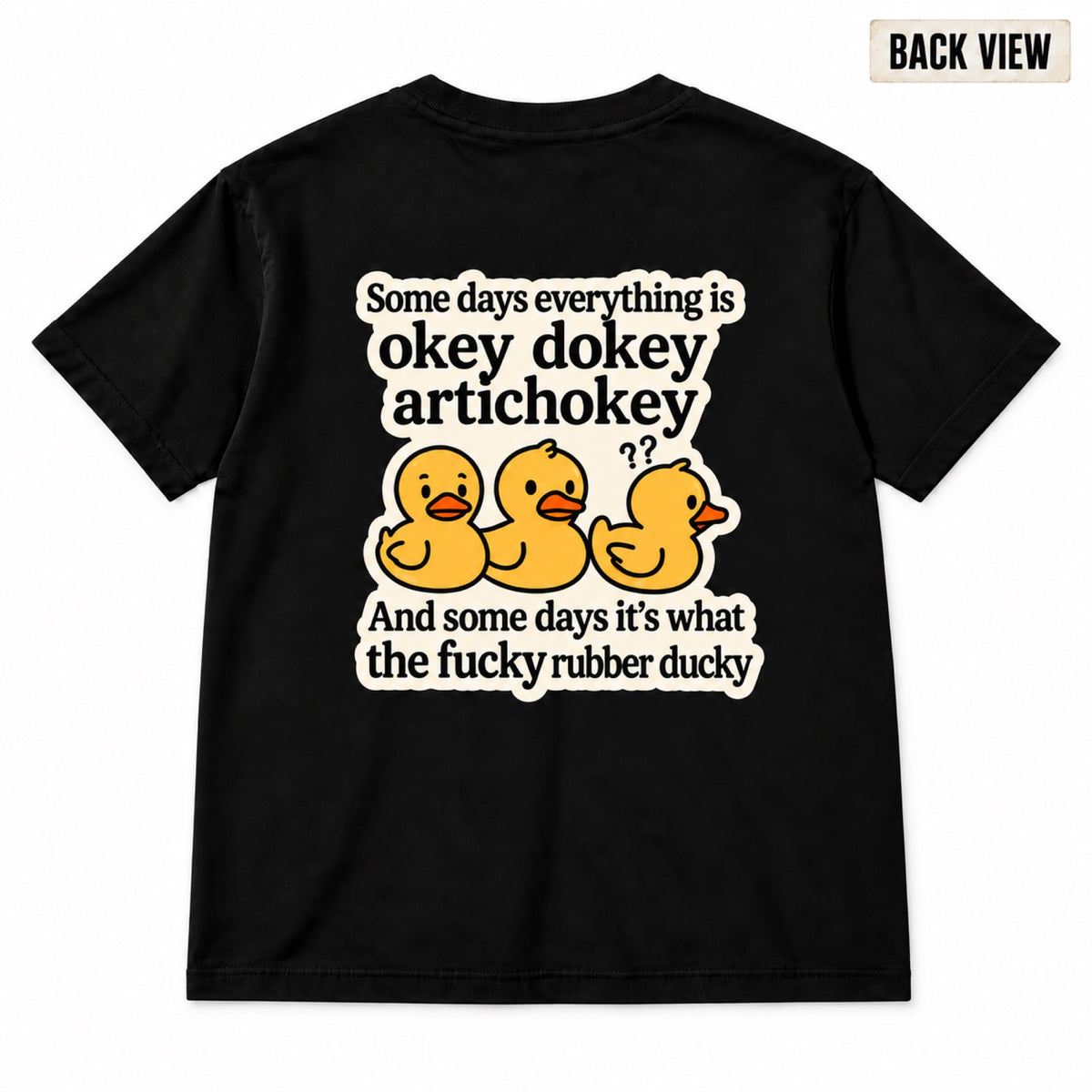 Okey Dokey Artichokey Rubber Duck Graphic Apparel
